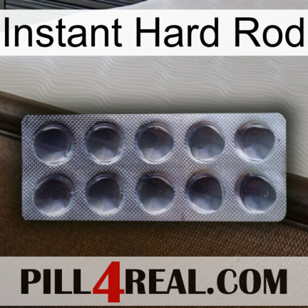 Instant Hard Rod 30
